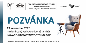 Pozvánka na medzinárodný vedecko-odborný seminár „Nábytok a výrobky z dreva 2026“