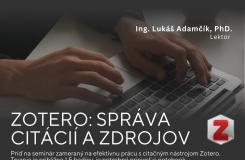 Workshop: Zotero – práca s literatúrou